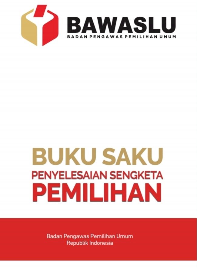 BUKU SAKU PENYELESAIAN SENGKETA PEMILIHAN