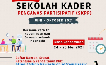 Pendaftaran Sekolah Kader Pengawas Partisipatif (SKPP) tahun 2021